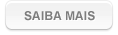 Saiba Mais